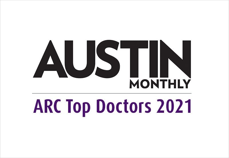 ARC Doctors nominated for Austin Monthly Top Doctors 2021