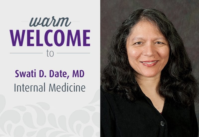 Welcome Internal Medicine Doctor Swati D. Date, MD